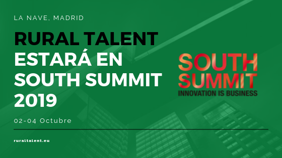 Lee más sobre el artículo Rural Talent estará en South Summit 2019